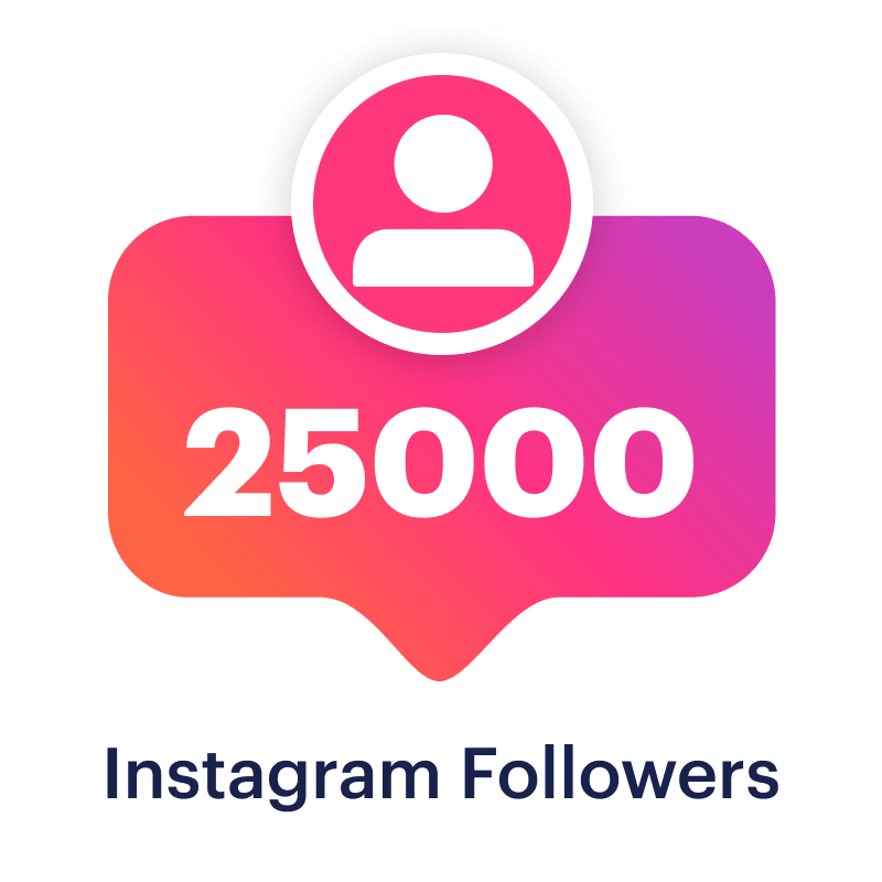 Buy 25000 Instagram Followers