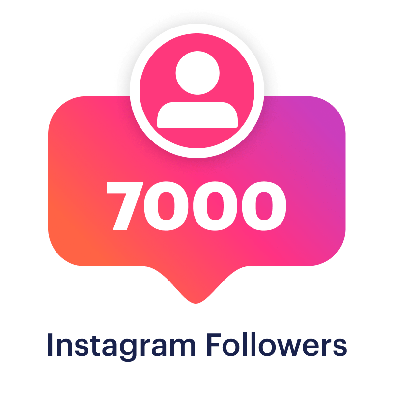 Buy 7000 Instagram Followers