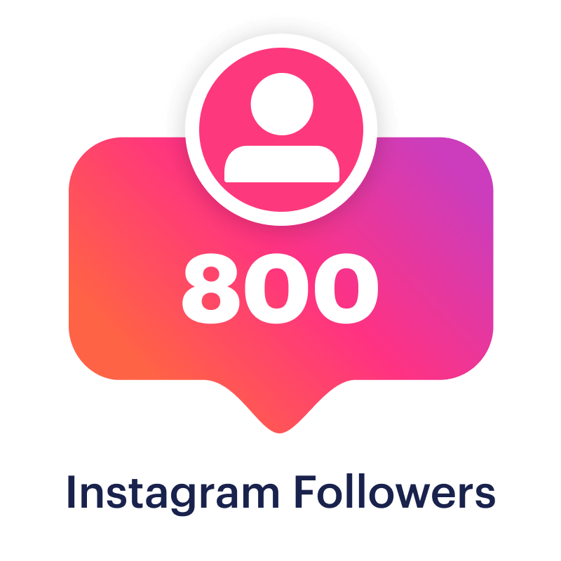 Buy 800 Instagram Followers
